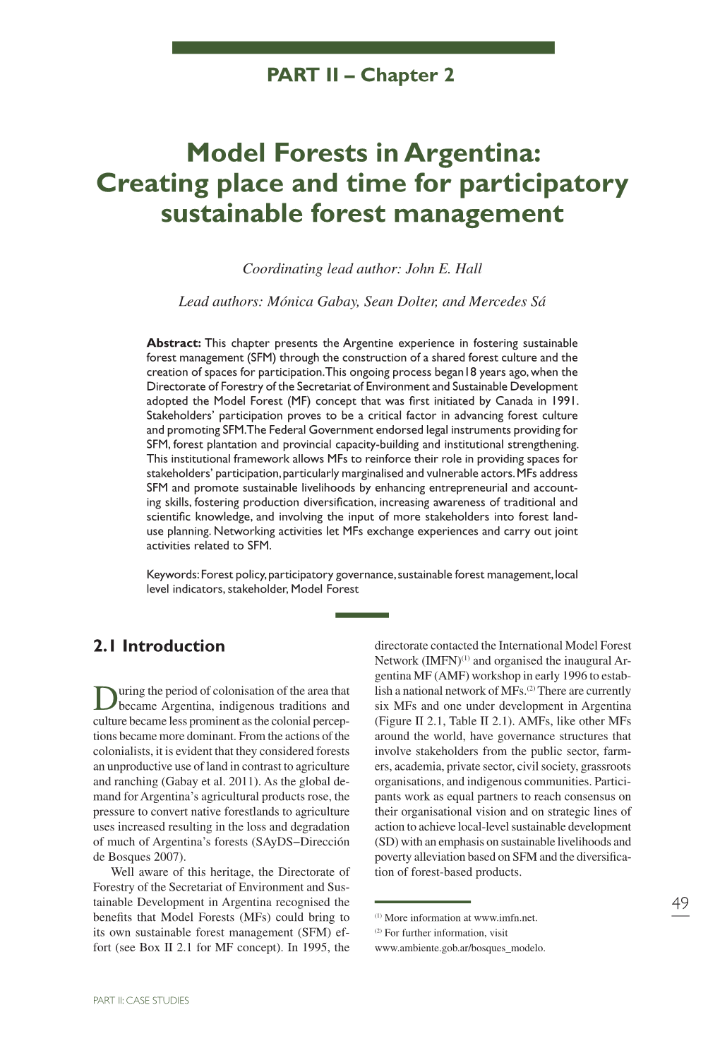 Model Forests in Argentina: Creating Place and Time for Participatory Sustainable Forest Management