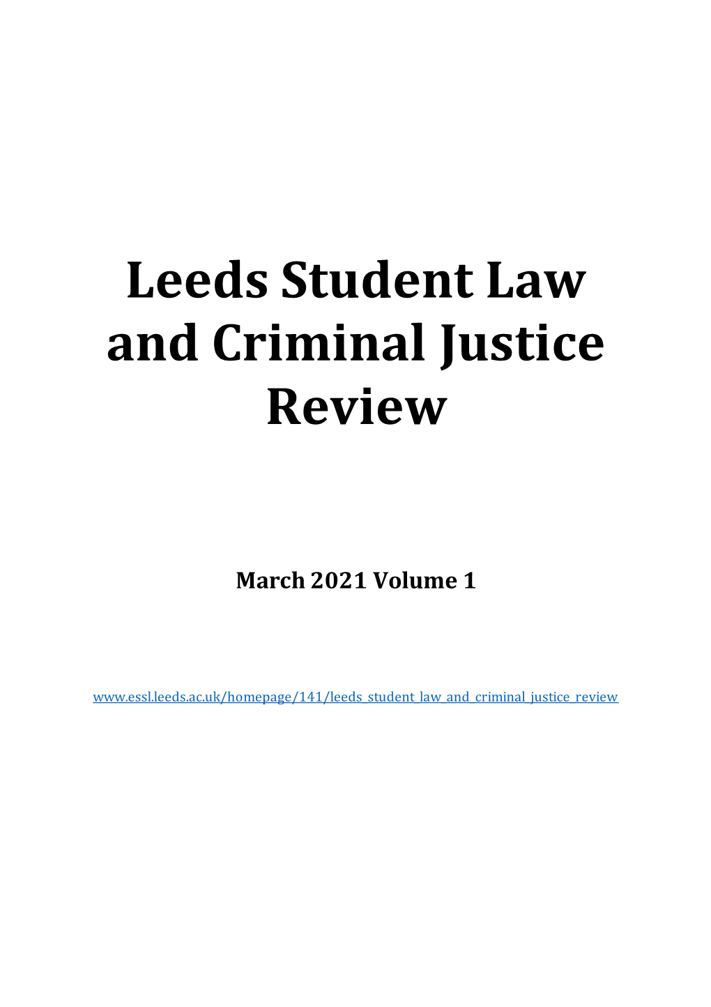 Leeds Student Law and Criminal Justice Review