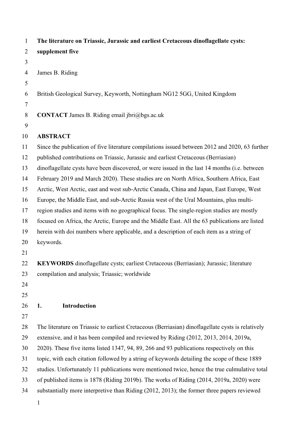 1 the Literature on Triassic, Jurassic and Earliest Cretaceous Dinoflagellate Cysts: 1 Supplement Five 2 3 James B. Riding 4