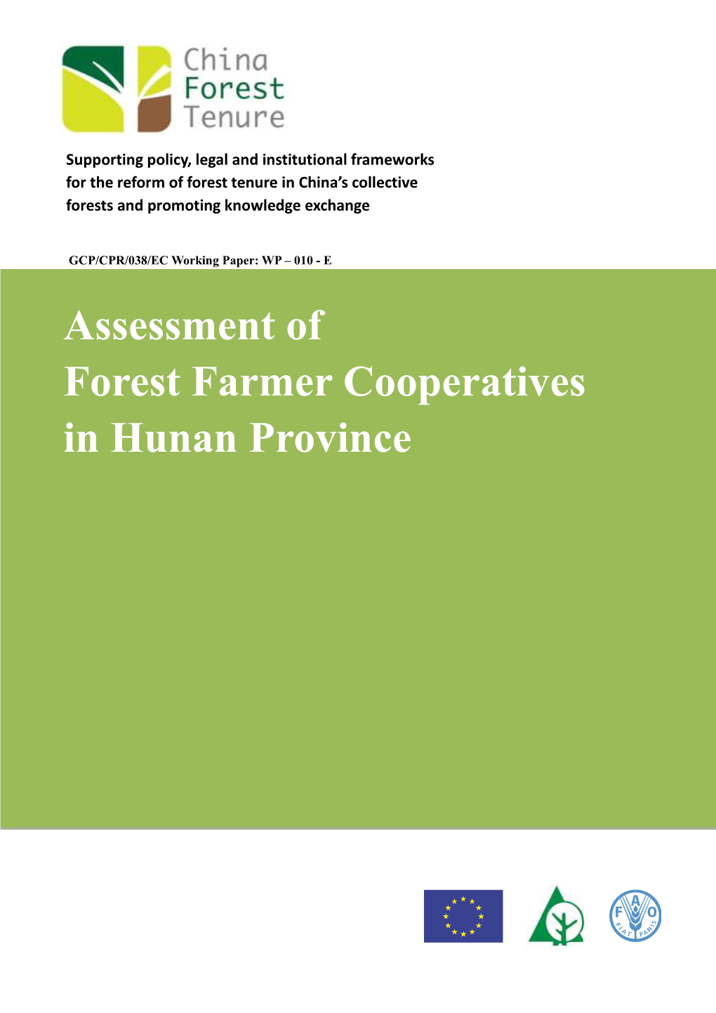 Assessment of Forest Farmer Cooperatives in Hunan Province