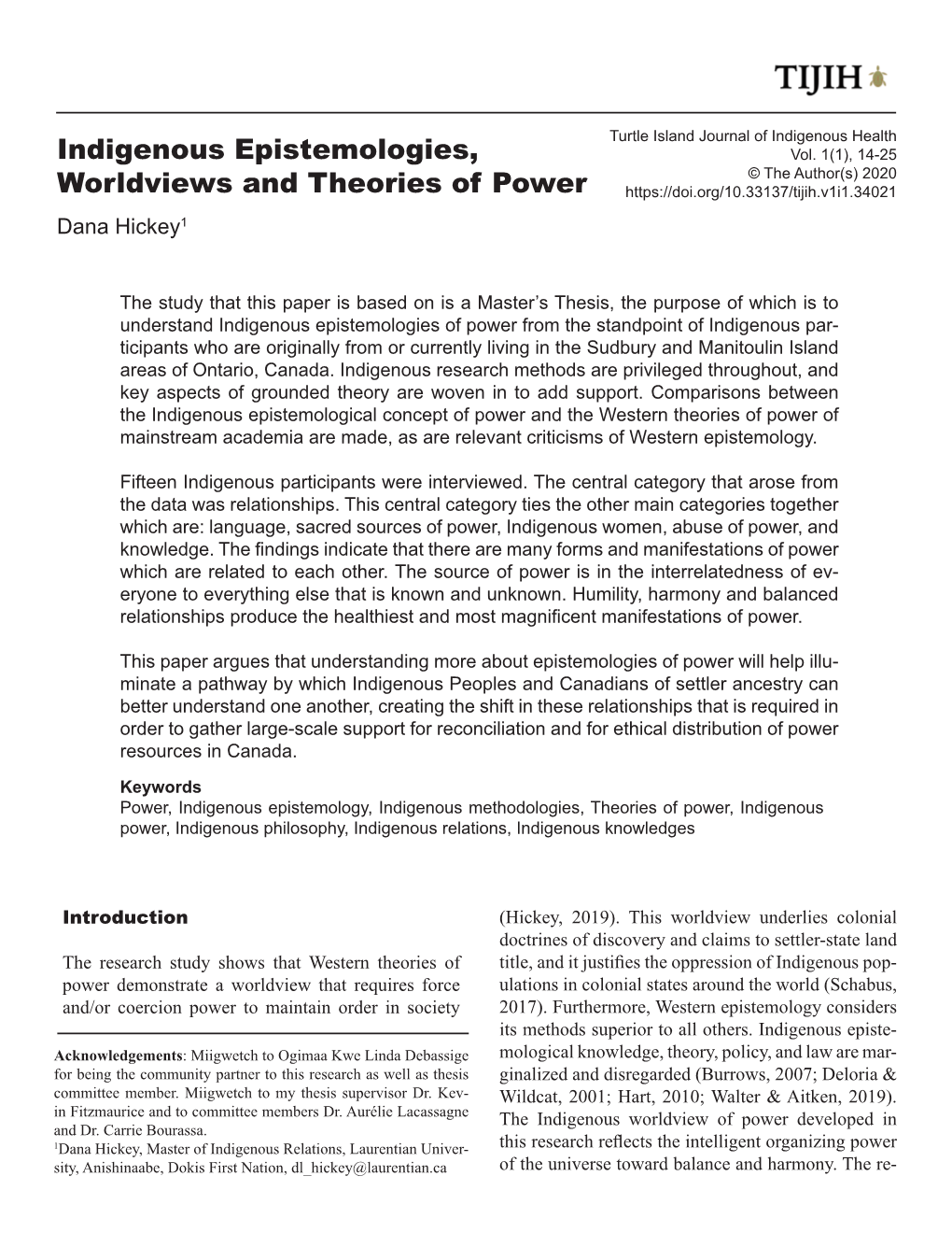 Indigenous Epistemologies, Worldviews and Theories of Power