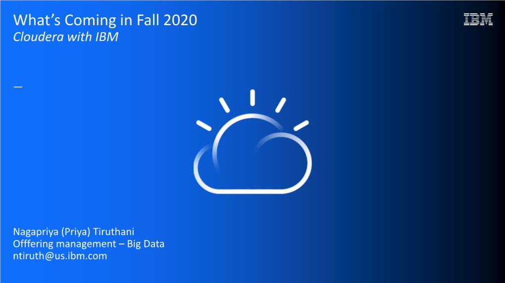 What's Coming in Fall 2020 Cloudera With