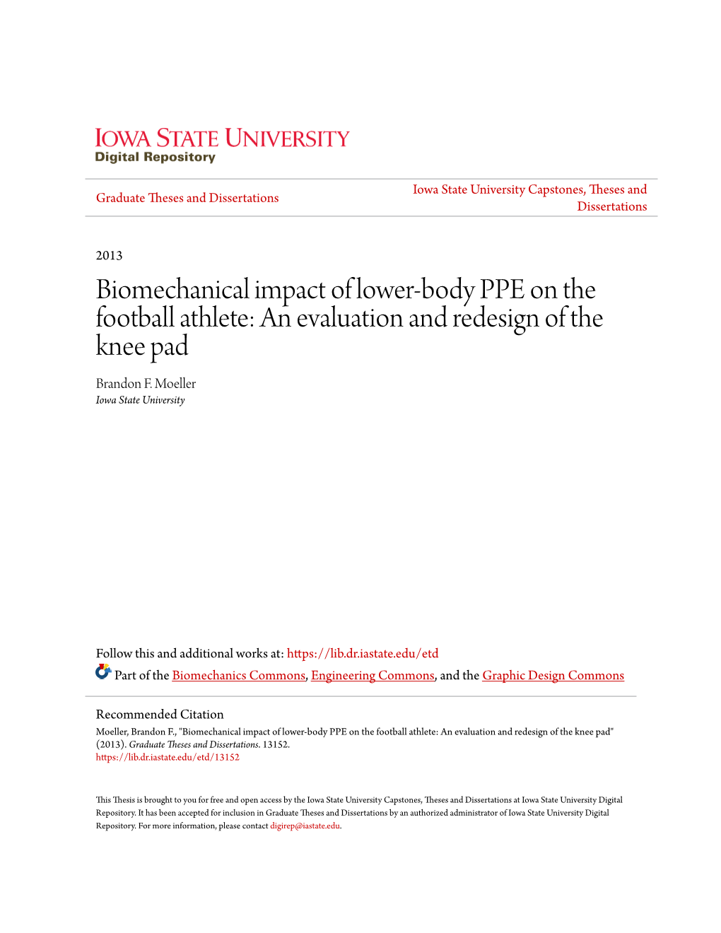 Biomechanical Impact of Lower-Body PPE on the Football Athlete: an Evaluation and Redesign of the Knee Pad Brandon F