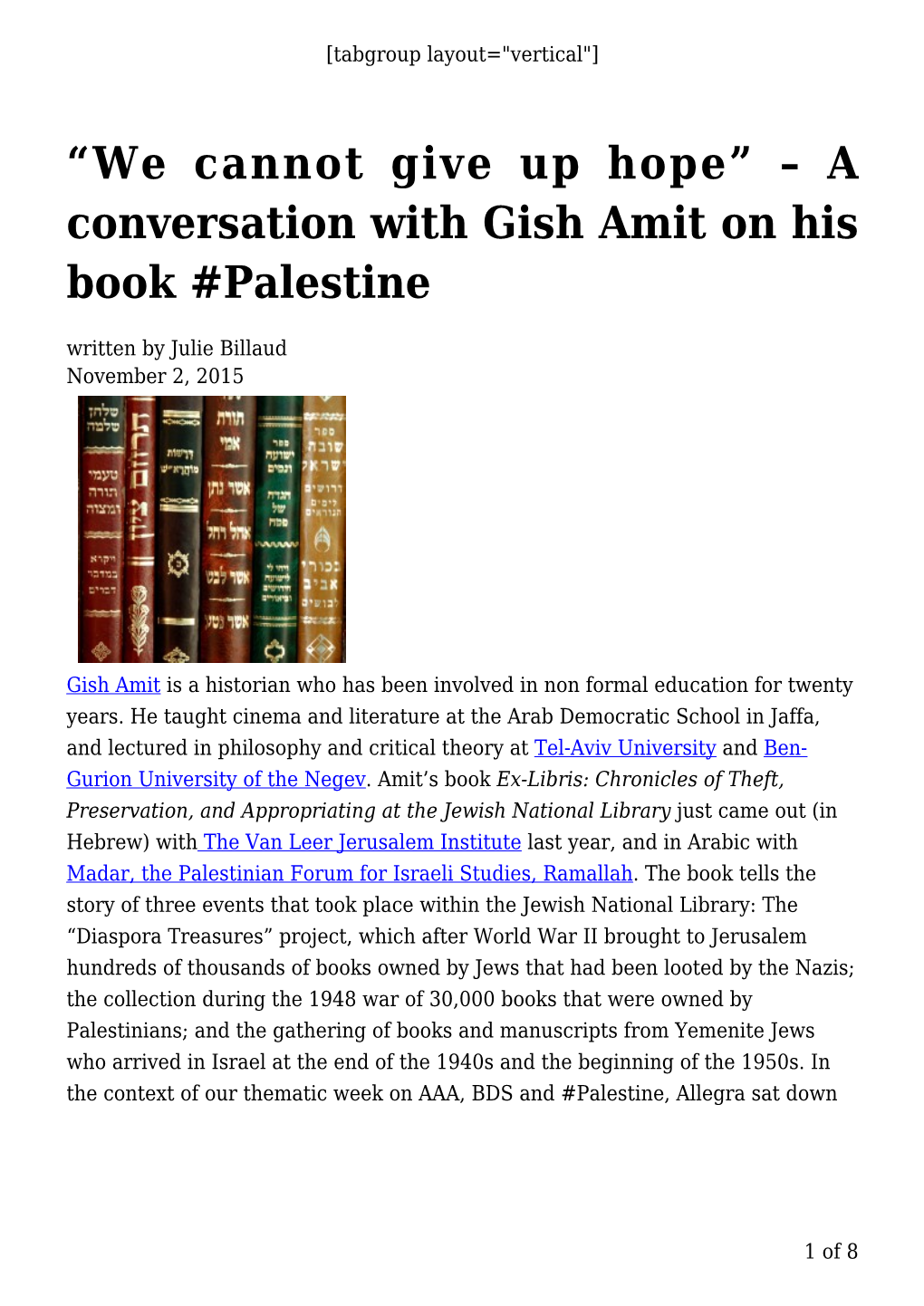 A Conversation with Gish Amit on His Book #Palestine Written by Julie Billaud November 2, 2015