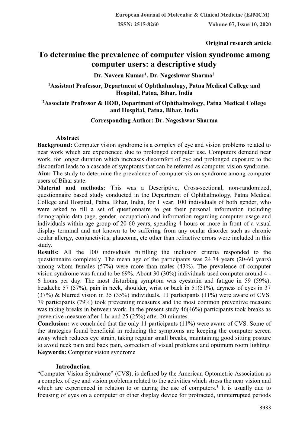 To Determine the Prevalence of Computer Vision Syndrome Among Computer Users: a Descriptive Study Dr