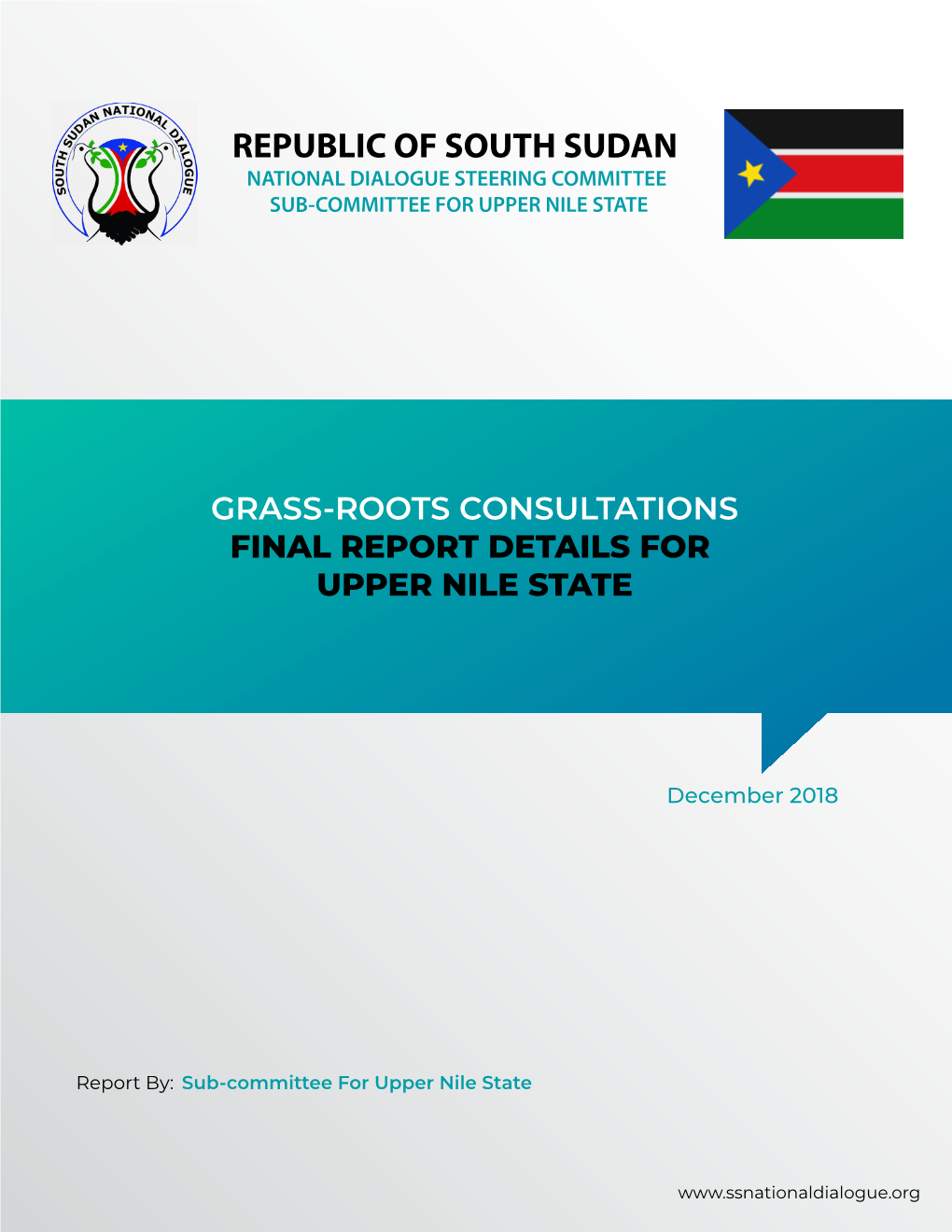 Republic of South Sudan National Dialogue Steering Committee Sub-Committee for Upper Nile State