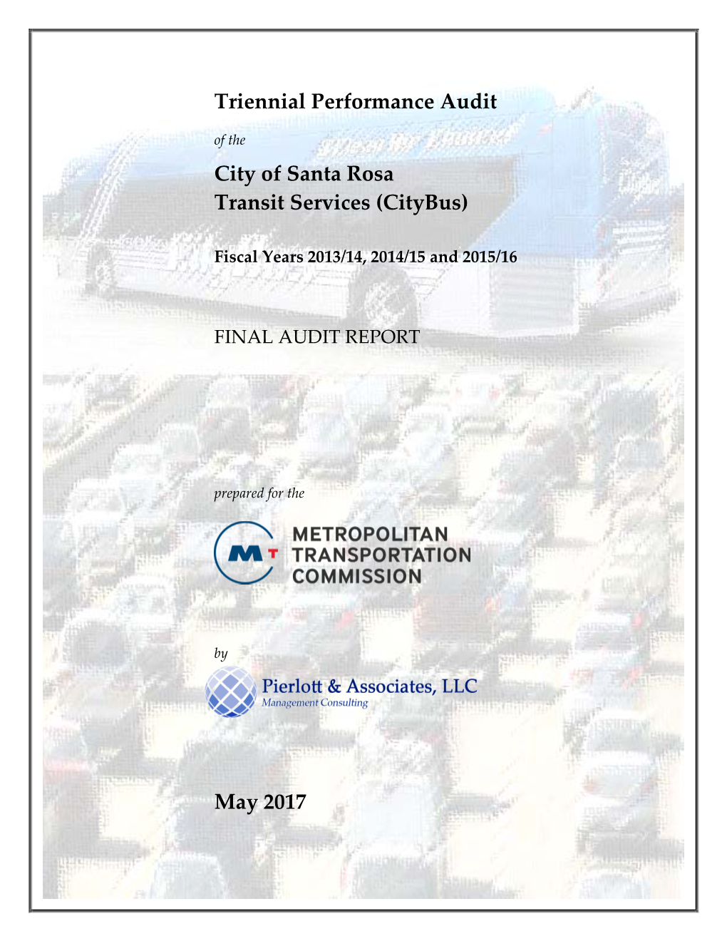 Santa Rosa Citybus Tracks Revenue and Expenditures It Is Necessary to Use a Proportion-Based Methodology to Meet the Requirements for NTD Reporting