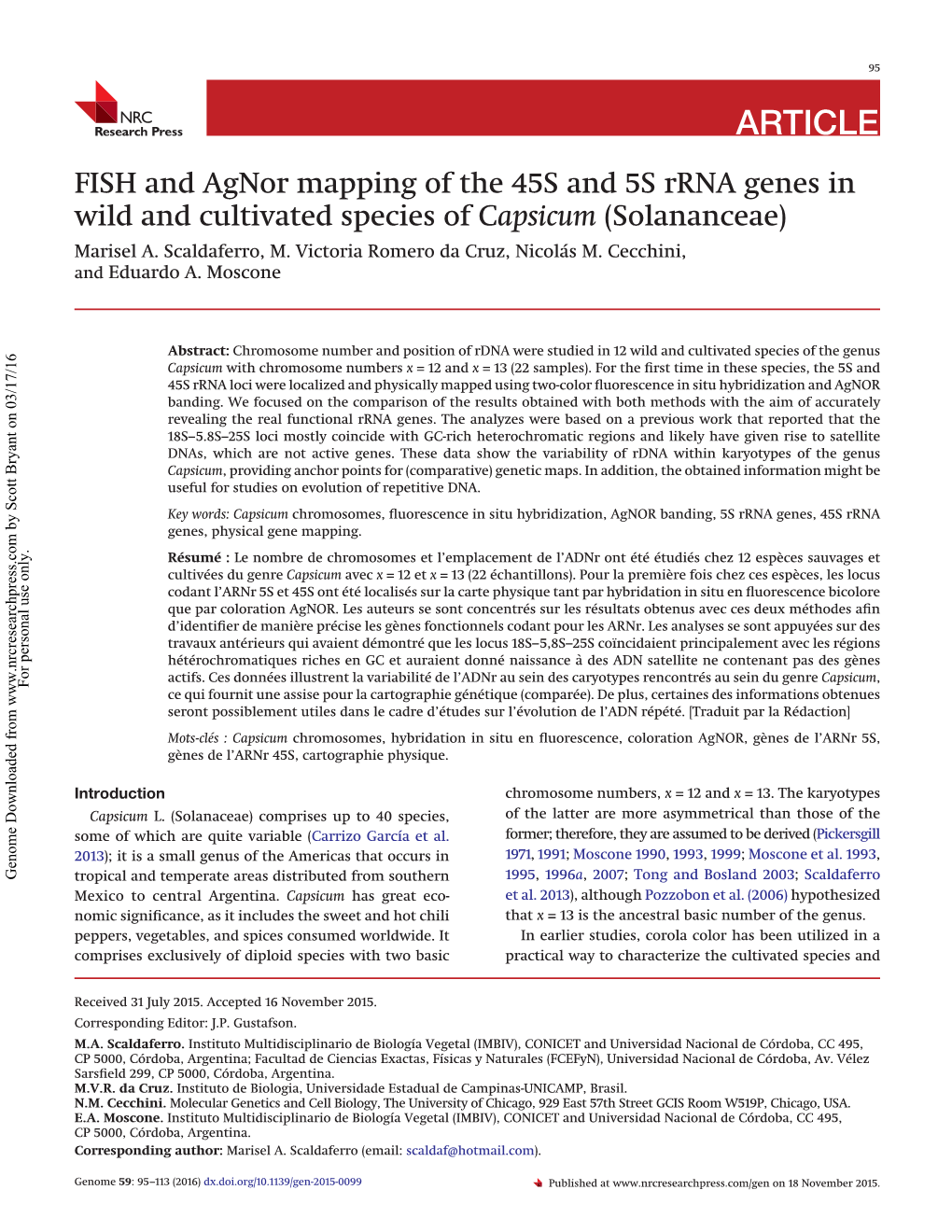 FISH and Agnor Mapping of the 45S and 5S Rrna Genes in Wild and Cultivated Species of Capsicum (Solananceae) Marisel A