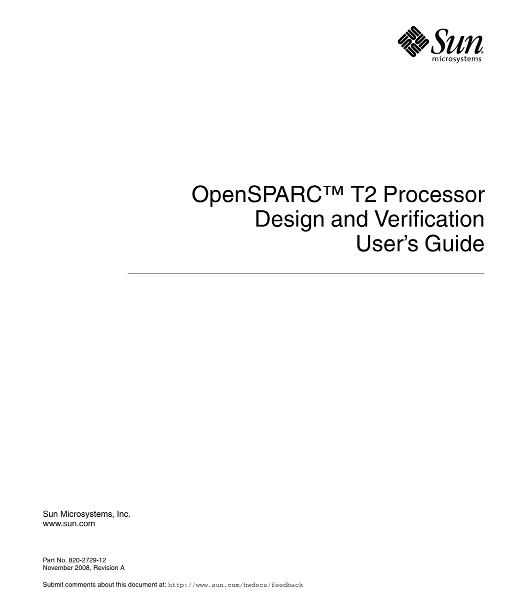 Opensparc T2 Processor Design and Verification User's Guide