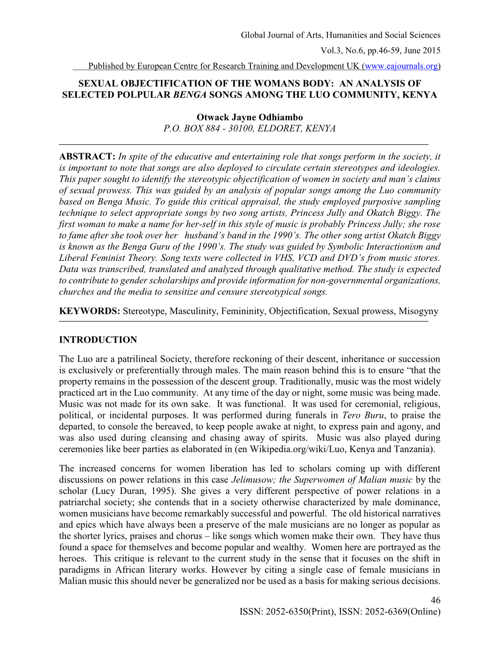 Sexual Objectification of the Womans Body: an Analysis of Selected Polpular Benga Songs Among the Luo Community, Kenya