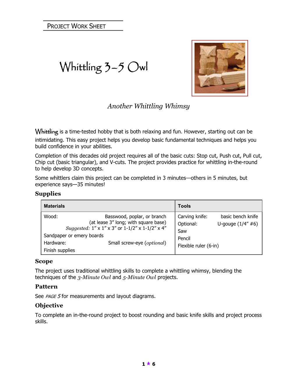 Whittling 3–5Owl