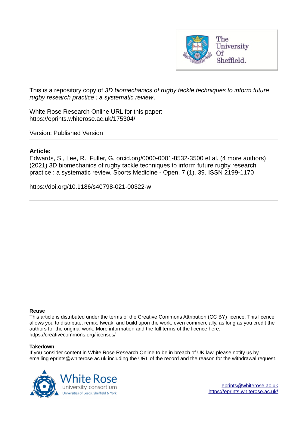 3D Biomechanics of Rugby Tackle Techniques to Inform Future Rugby Research Practice : a Systematic Review