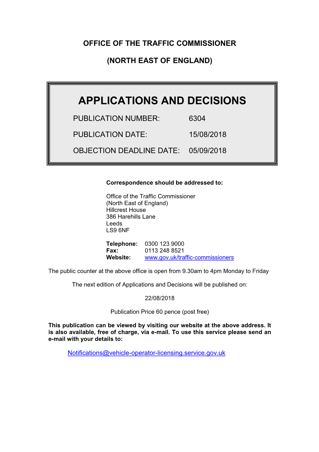 Applications and Decisions for the North East of England
