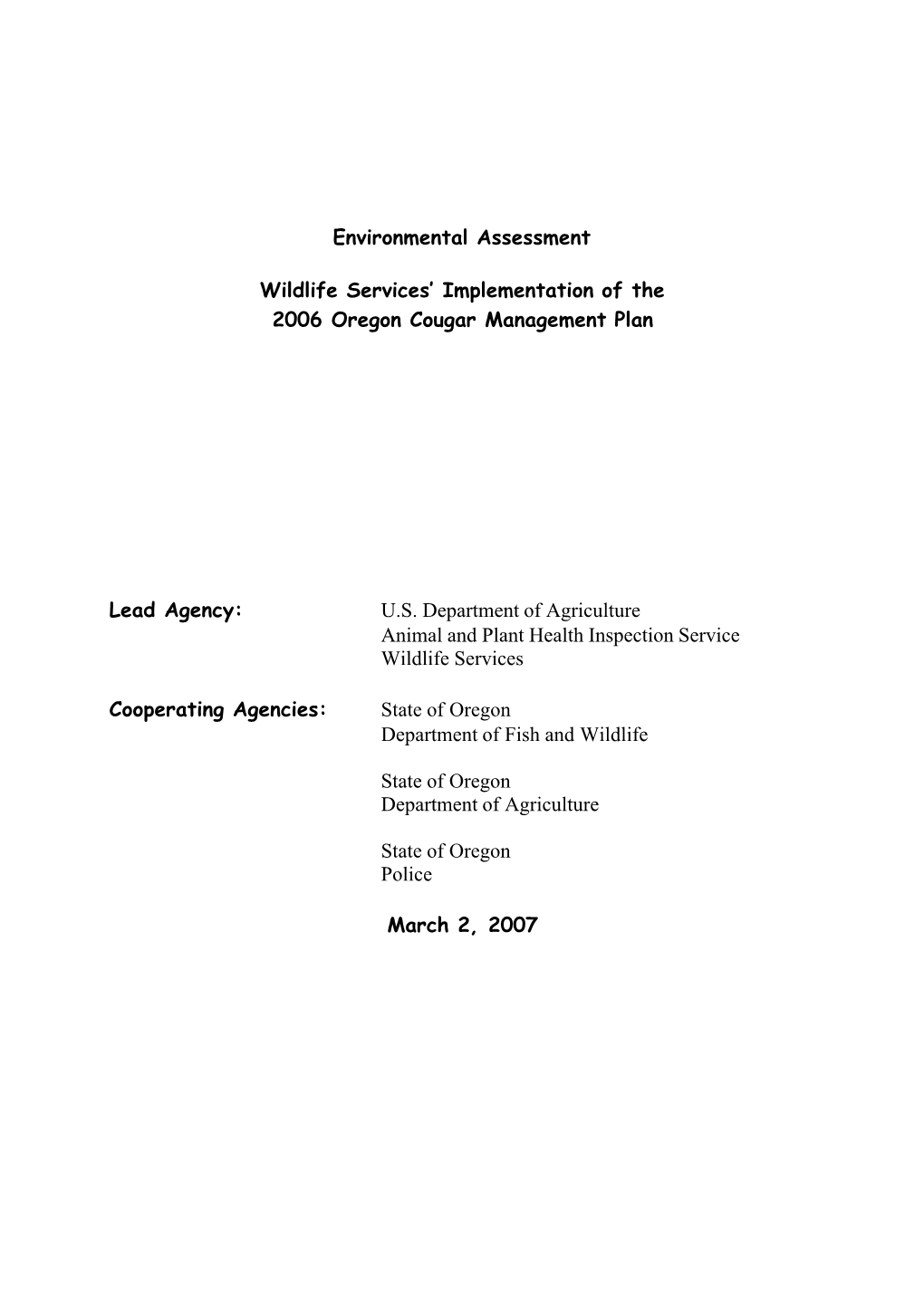 2007 Implementation of the Oregon Cougar Management Plan EA