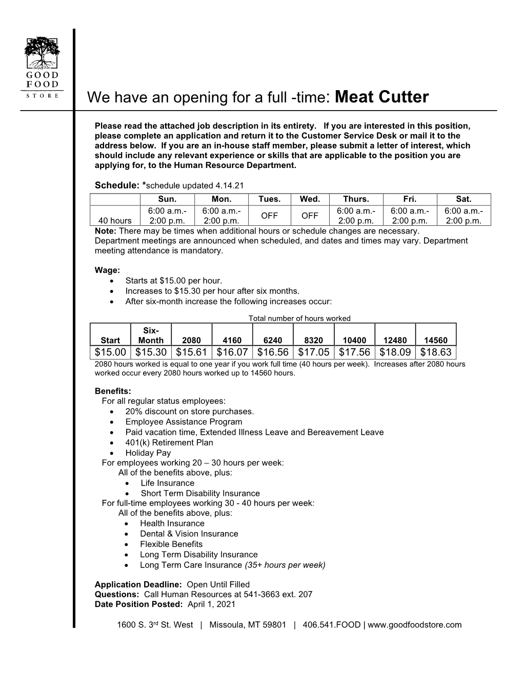 We Have an Opening for a Full -Time: Meat Cutter