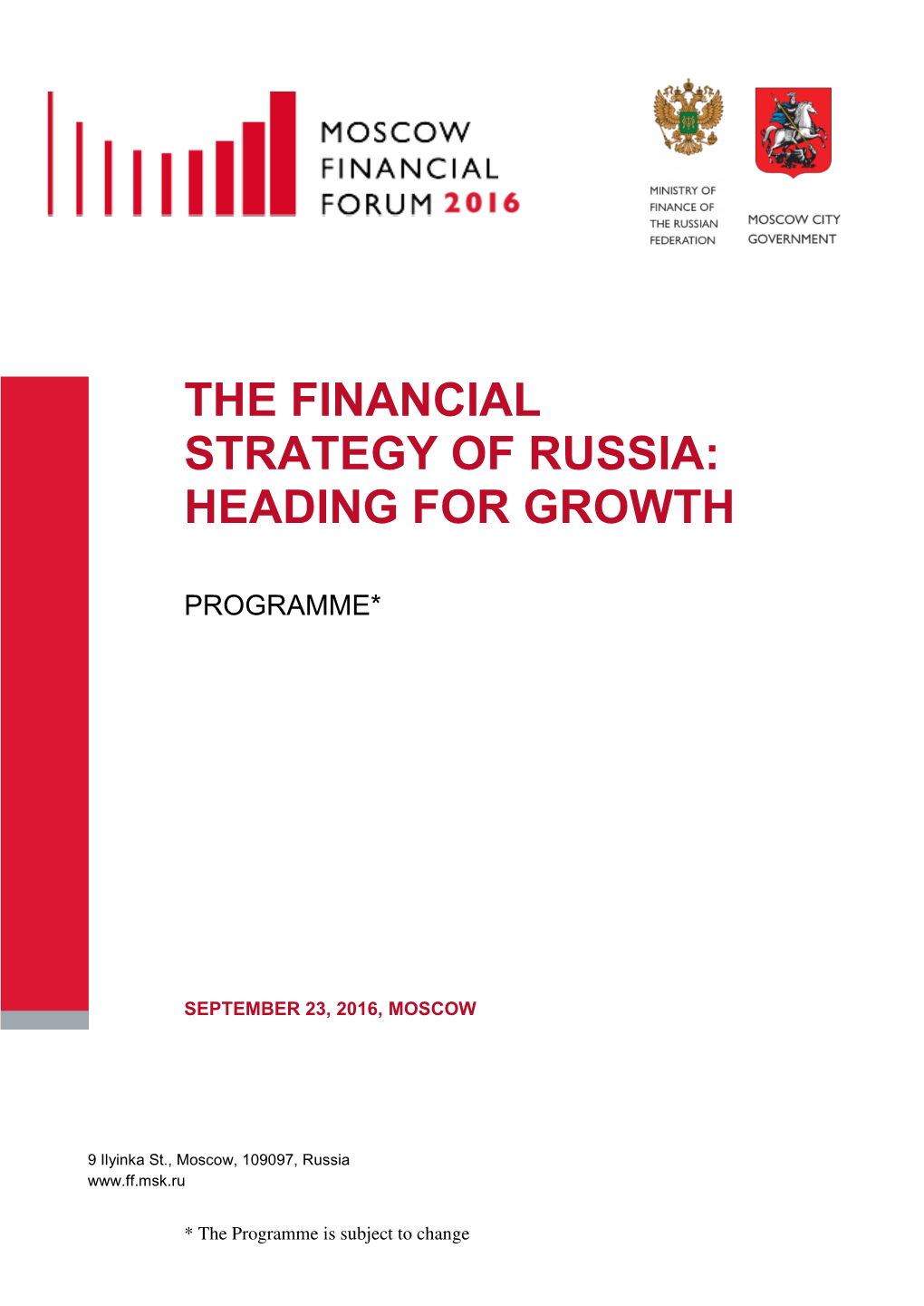 The Financial Strategy of Russia: Heading for Growth