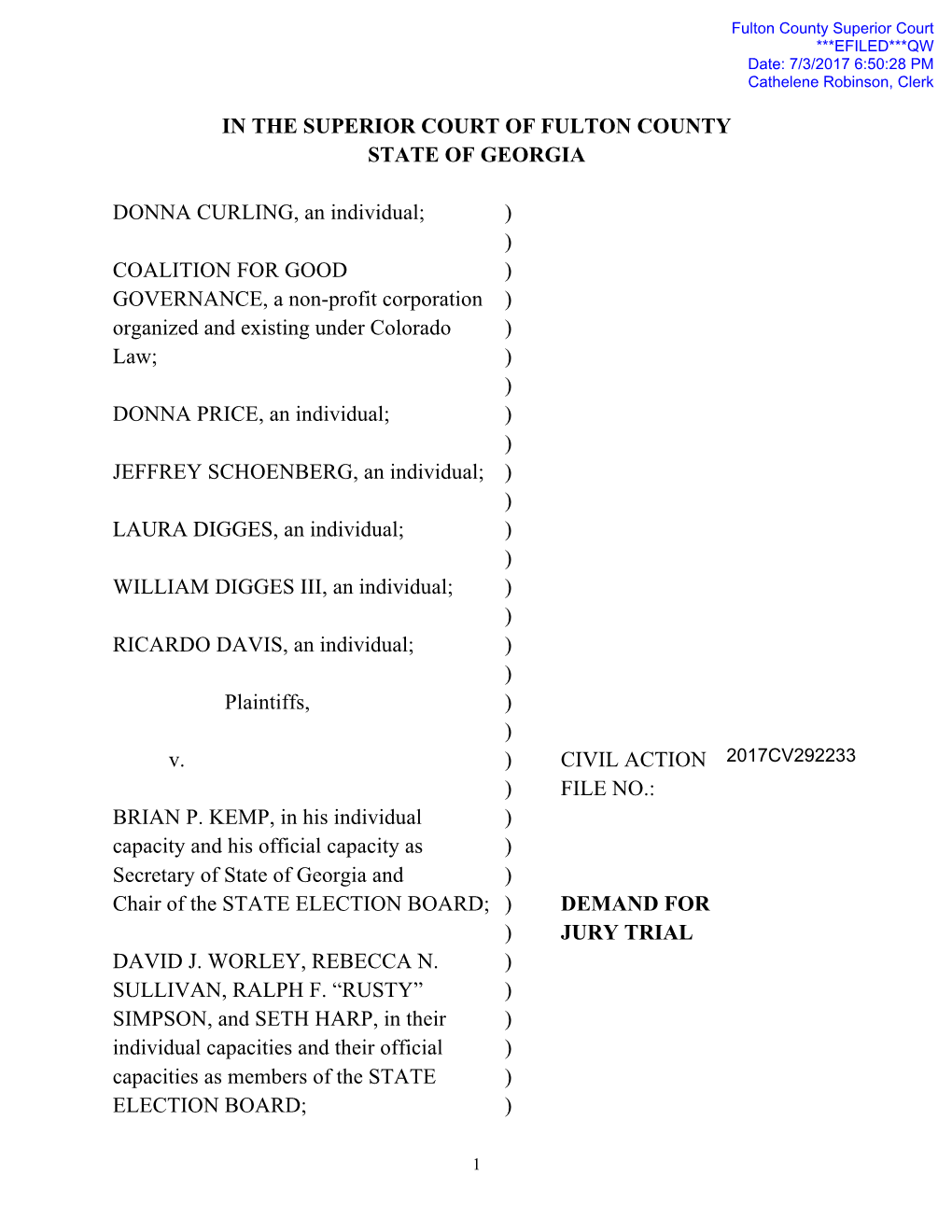 IN the SUPERIOR COURT of FULTON COUNTY STATE of GEORGIA DONNA CURLING, an Individual