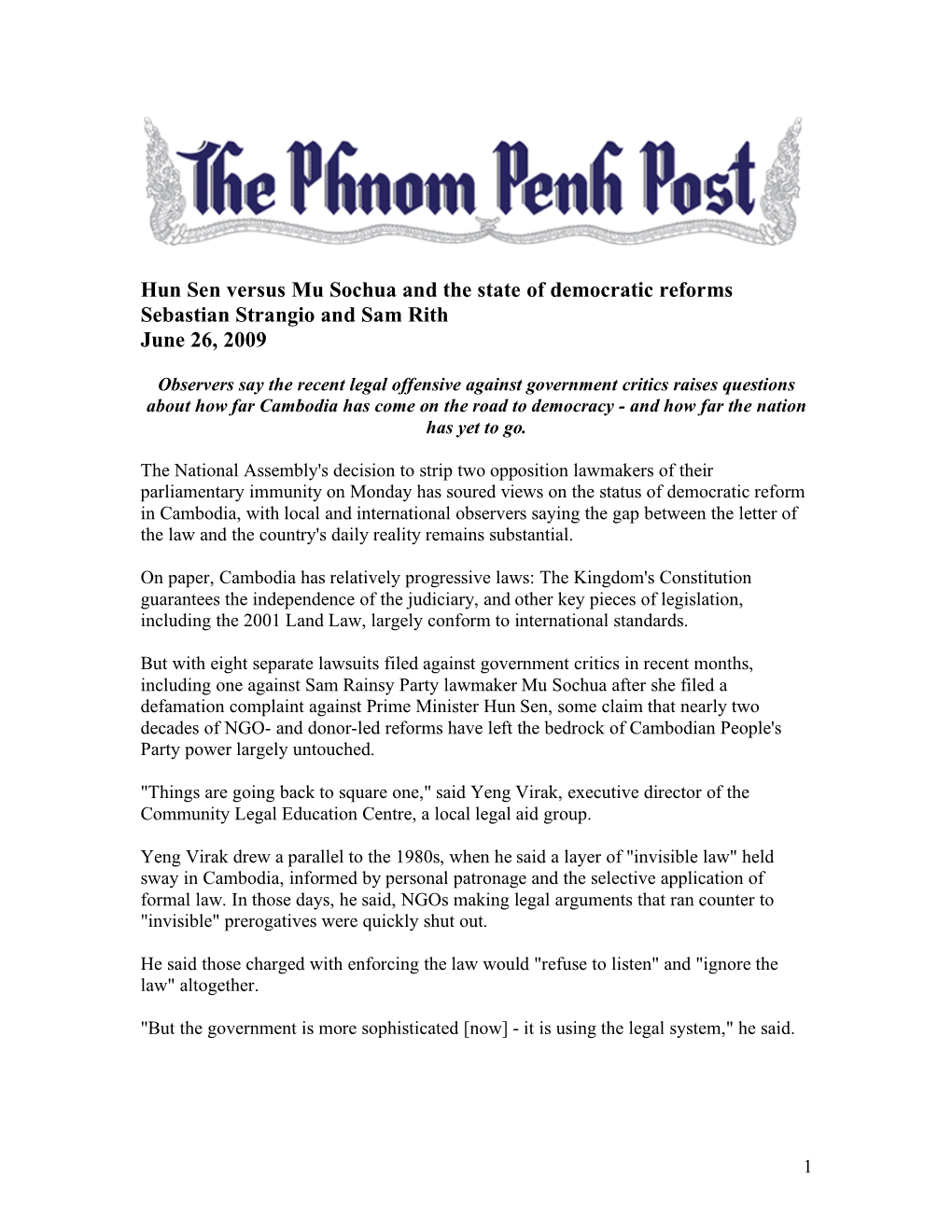 Hun Sen Versus Mu Sochua and the State of Democratic Reforms Sebastian Strangio and Sam Rith June 26, 2009