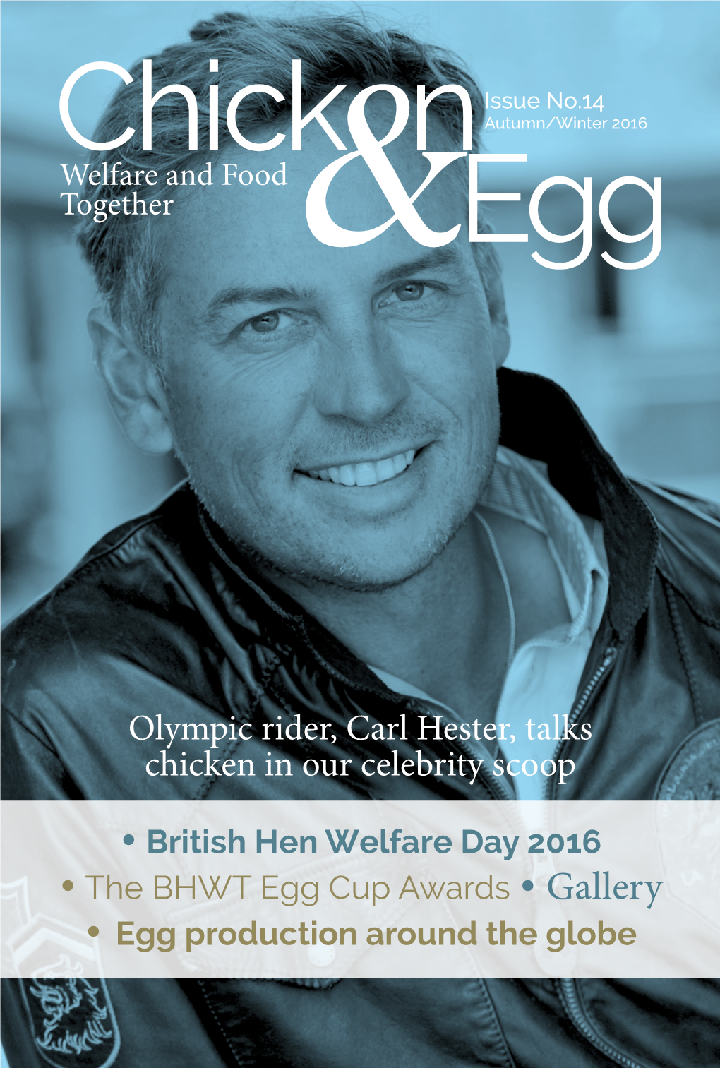 Olympic Rider, Carl Hester, Talks Chicken in Our Celebrity Scoop • British Hen Welfare Day 2016 • the BHWT Egg Cup Awards • Gallery • Egg Production Around the Globe