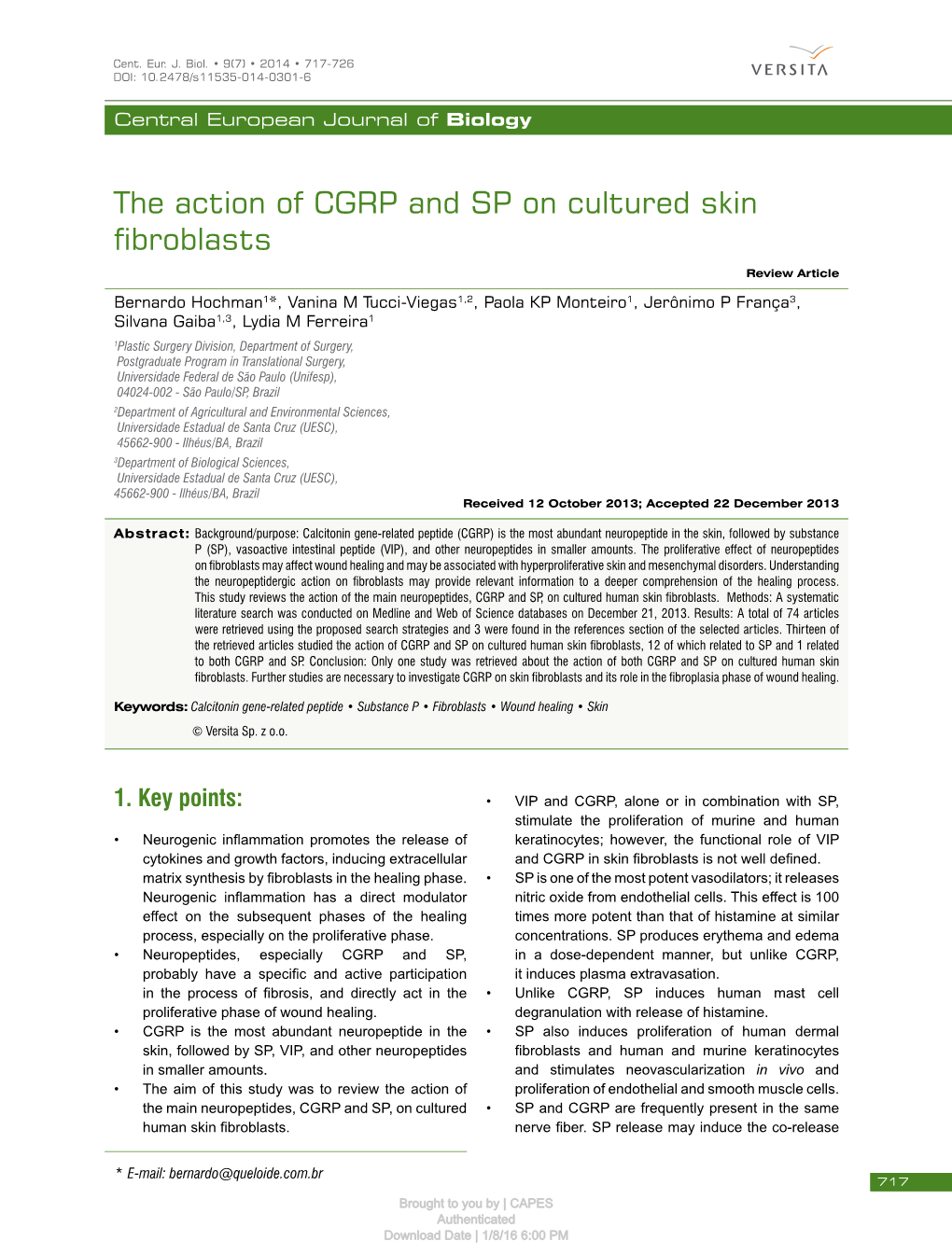 The Action of CGRP and SP on Cultured Skin Fibroblasts