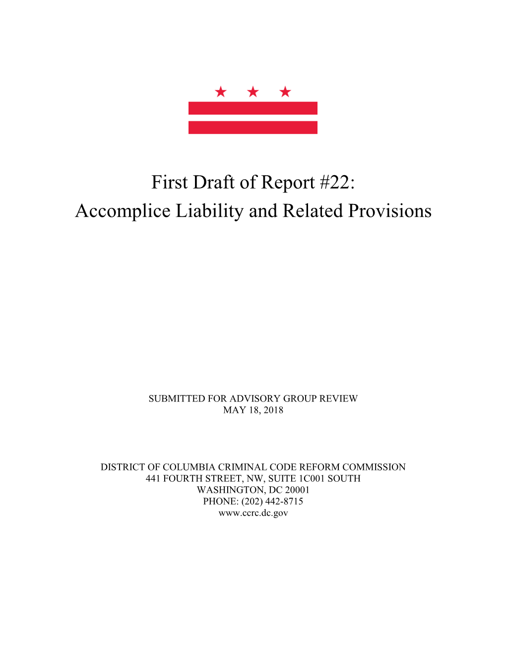 First Draft of Report #22: Accomplice Liability and Related Provisions