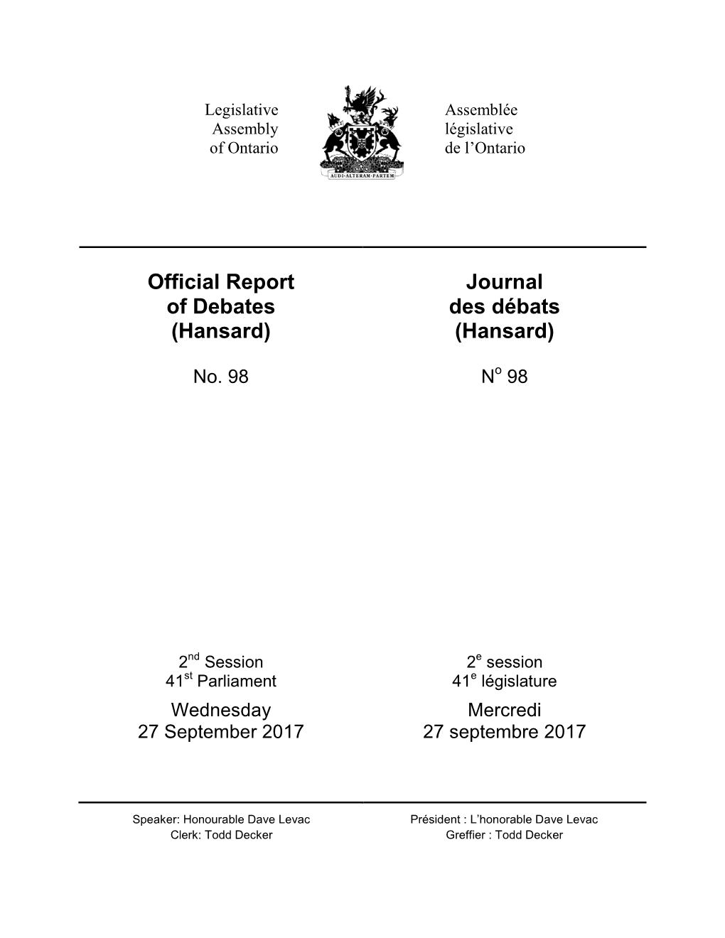 Official Report of Debates (Hansard) Journal Des Débats