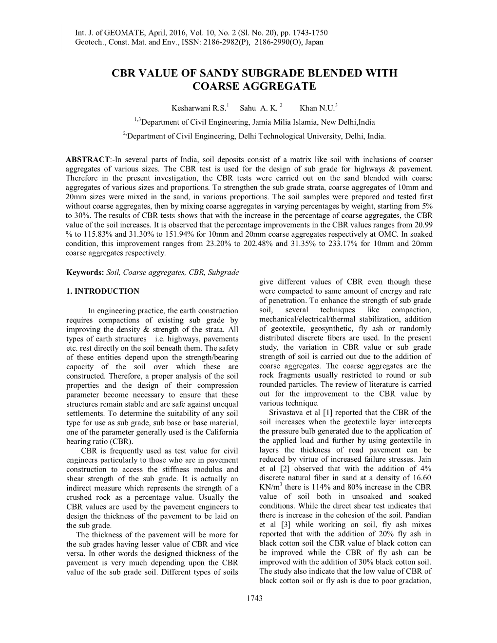 Cbr Value of Sandy Subgrade Blended with Coarse Aggregate