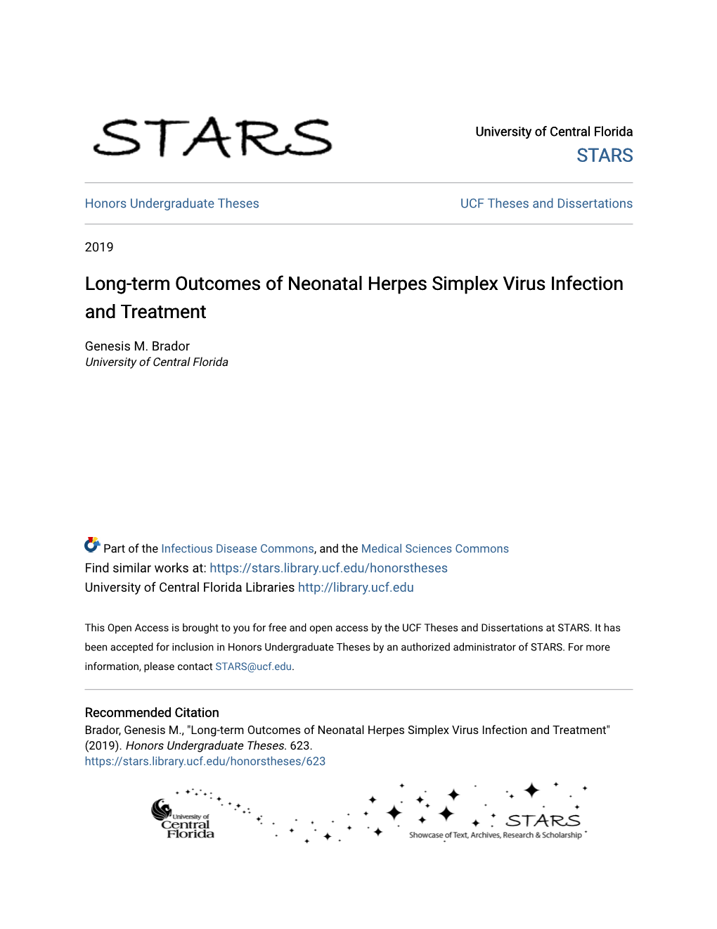 Long-Term Outcomes of Neonatal Herpes Simplex Virus Infection and Treatment