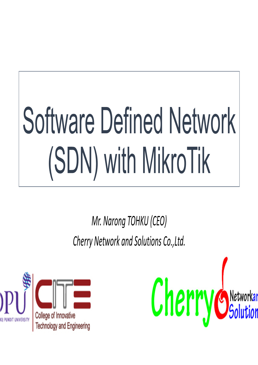 Software Defined Network (SDN) with Mikrotik