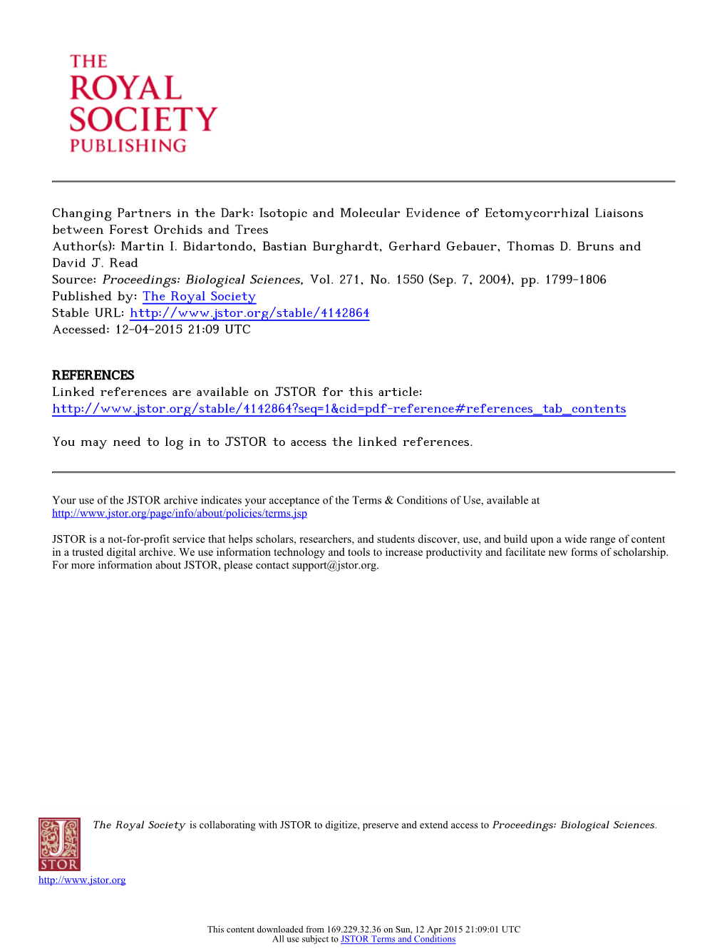 Isotopic and Molecular Evidence of Ectomycorrhizal Liaisons Between Forest Orchids and Trees Author(S): Martin I