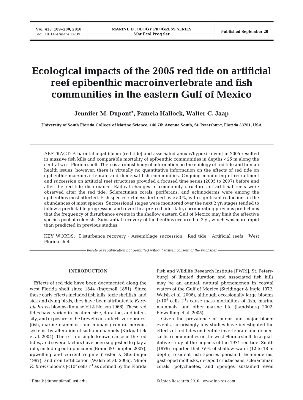 Ecological Impacts of the 2005 Red Tide on Artificial Reef Epibenthic Macroinvertebrate and Fish Communities in the Eastern Gulf of Mexico