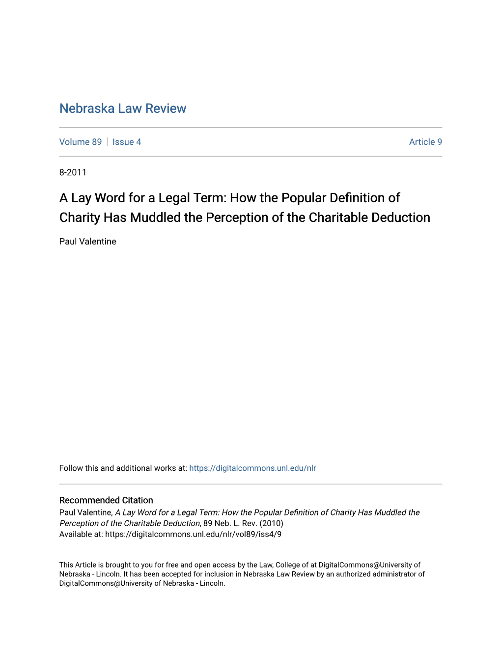 A Lay Word for a Legal Term: How the Popular Definition of Charity Has Muddled the Perception of the Charitable Deduction