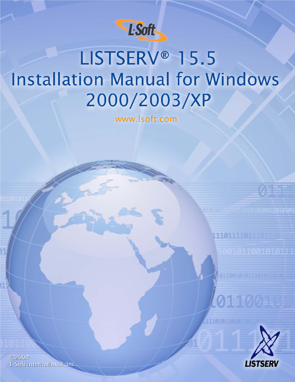 LISTSERV 15.5 Installation Manual for Windows 2000/2003/XP