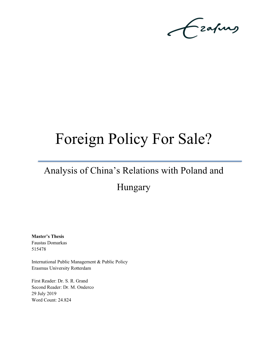 Foreign Policy for Sale?