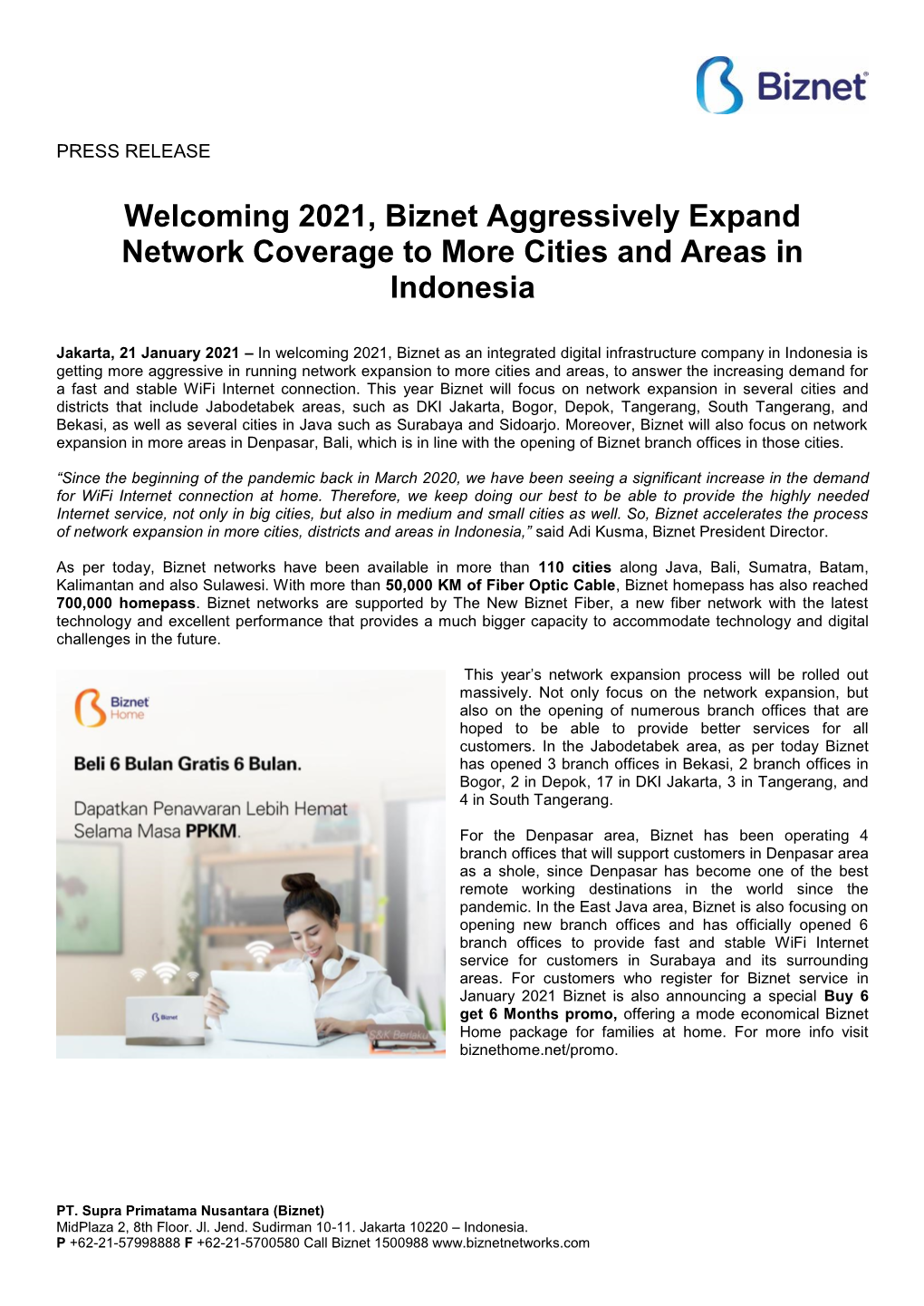 Welcoming 2021, Biznet Aggressively Expand Network Coverage to More Cities and Areas in Indonesia