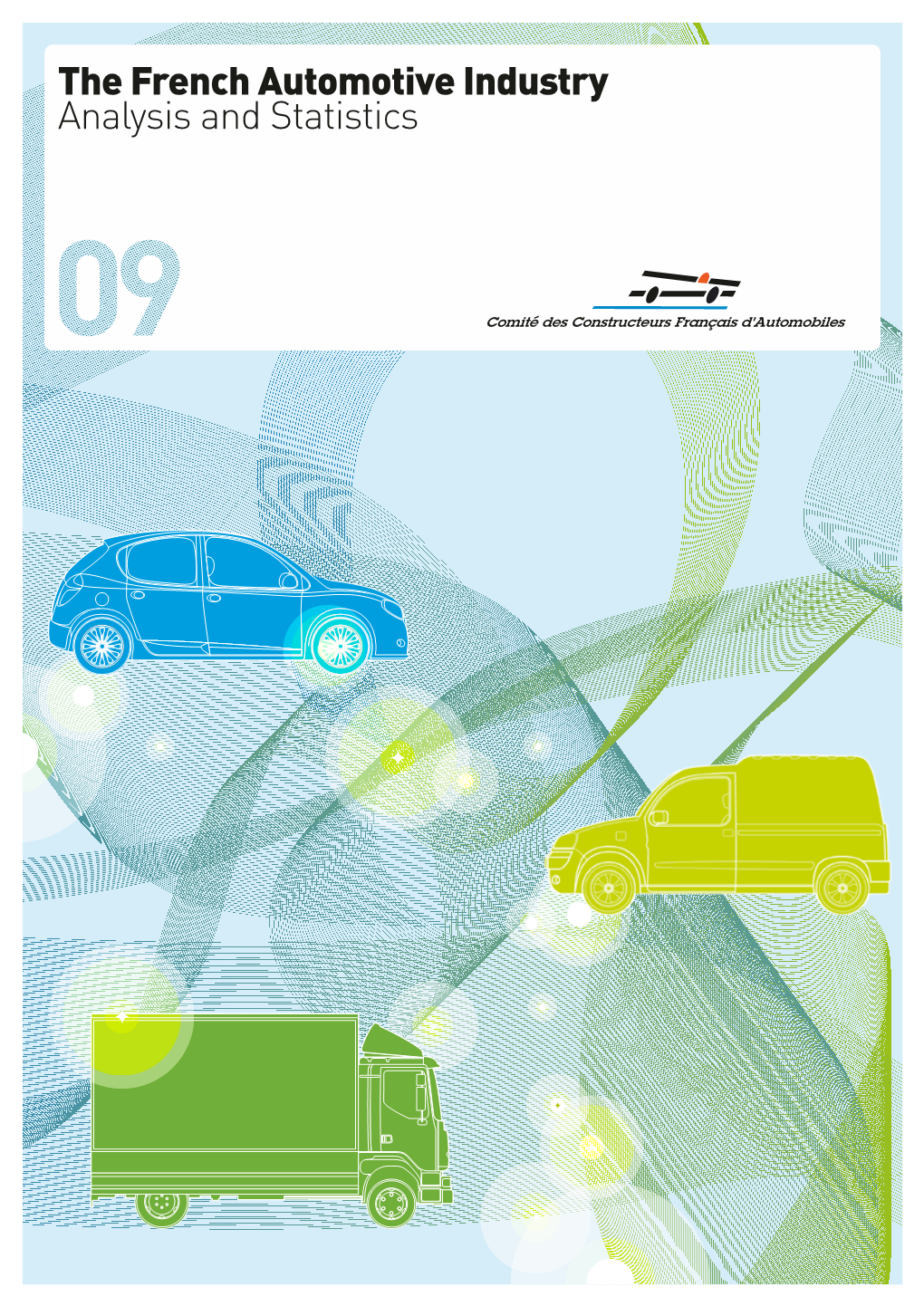 The French Automotive Industry Analysis and Statistics