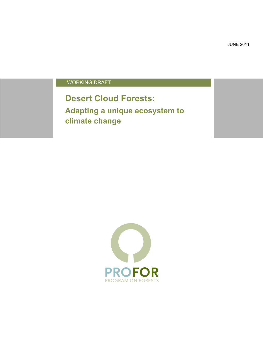 Desert Cloud Forests: Adapting a Unique Ecosystem to Climate Change