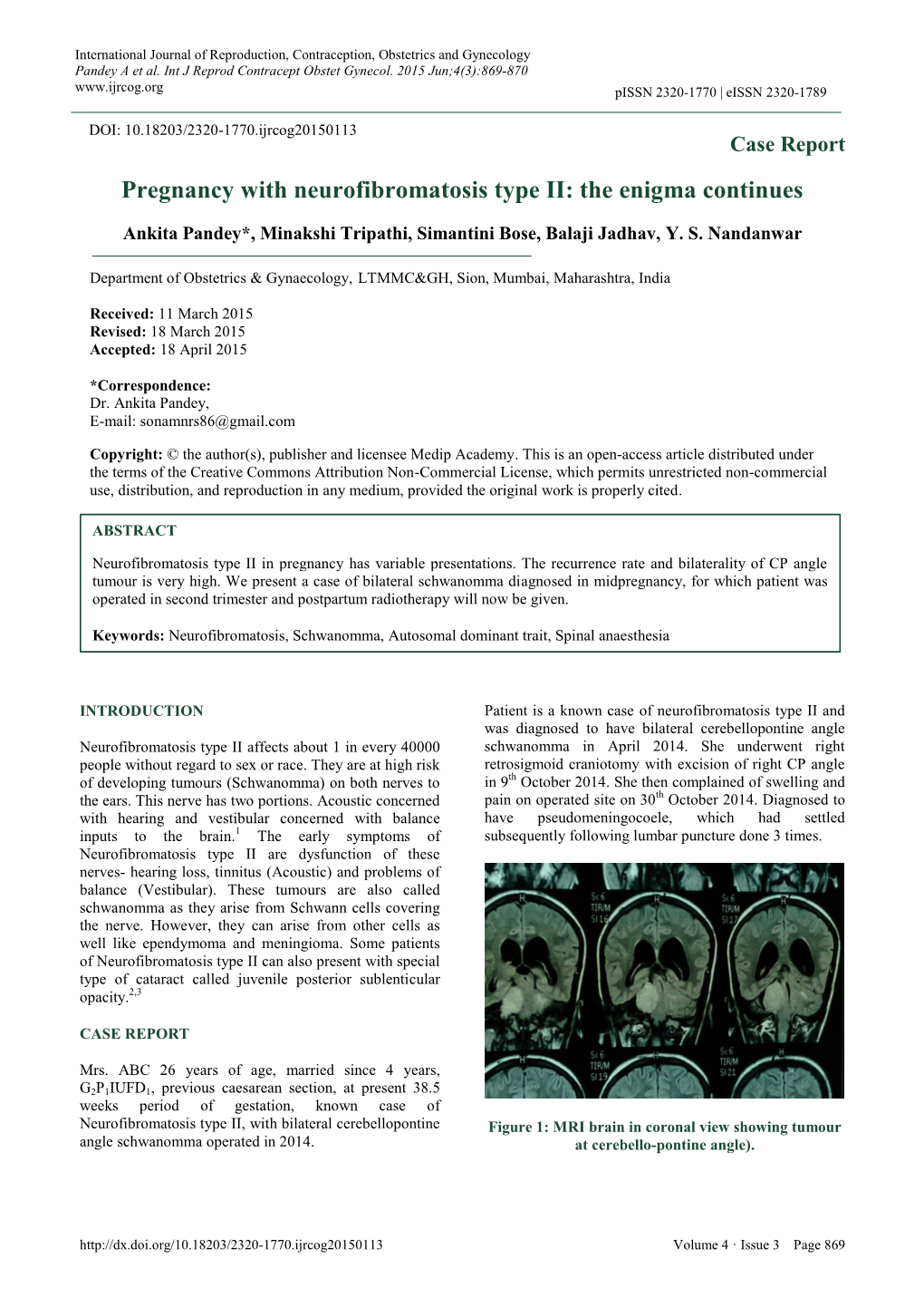 Pregnancy with Neurofibromatosis Type II: the Enigma Continues