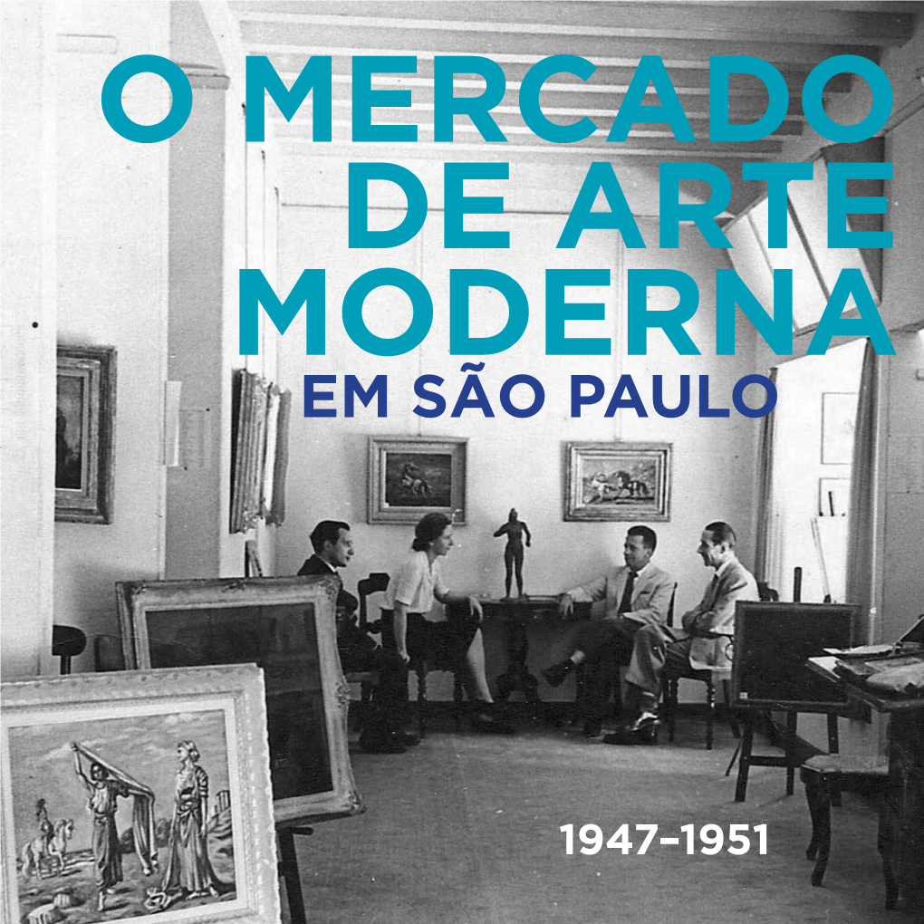 O Mercado De Arte Moderna Em São Paulo