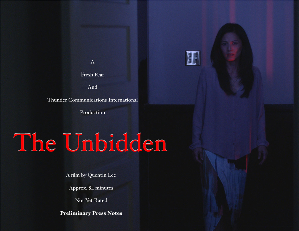 The Unbidden the Unbidden