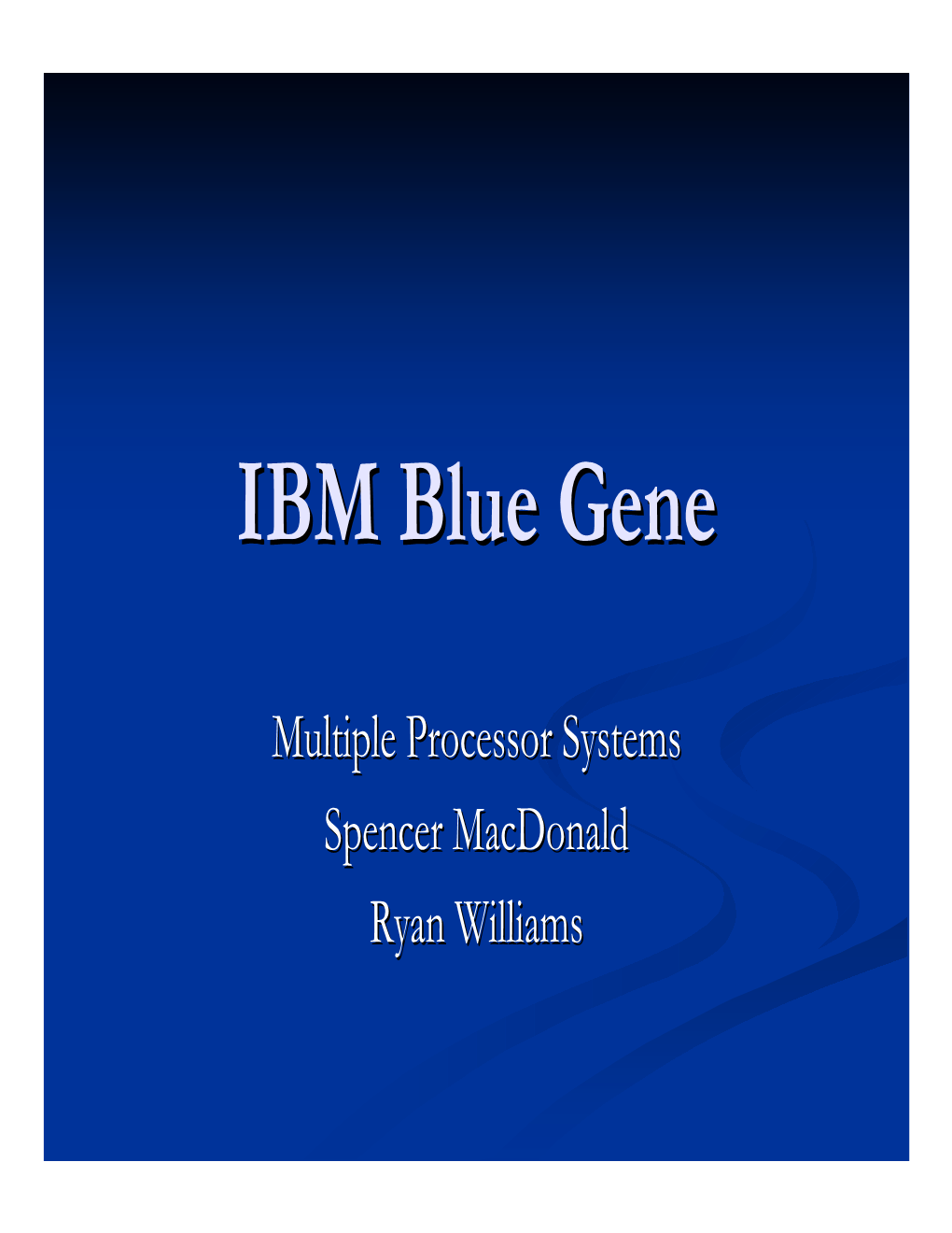 IBM Blue Gene