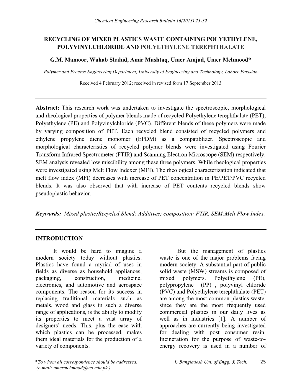 Recycling of Mixed Plastics Waste Containing Polyethylene, Polyvinylchloride and Polyethylene Terephthalate