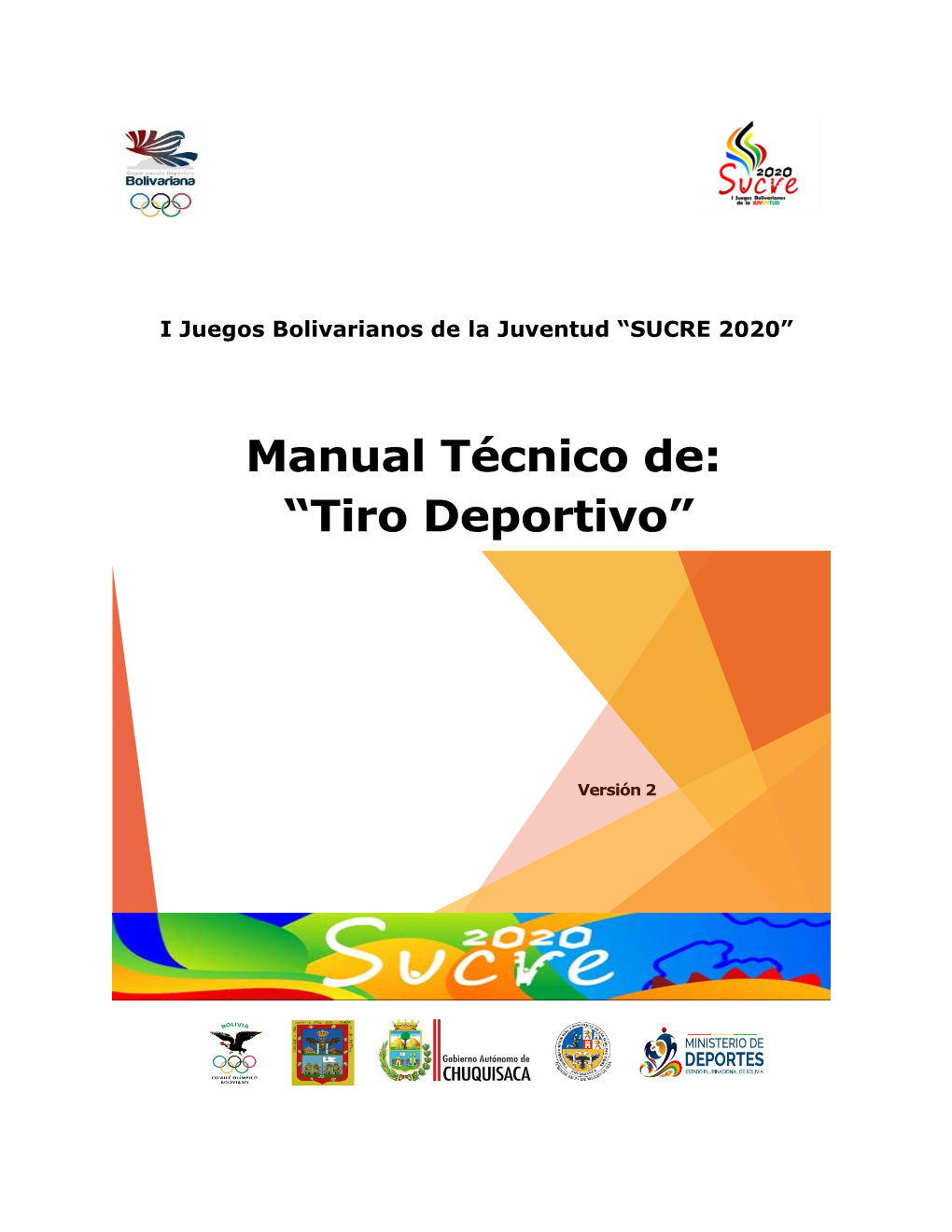 Manual Técnico De: “Tiro Deportivo”