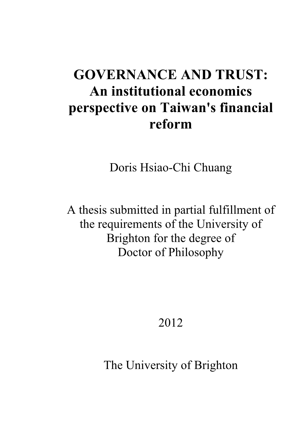 GOVERNANCE and TRUST: an Institutional Economics Perspective on Taiwan's Financial Reform