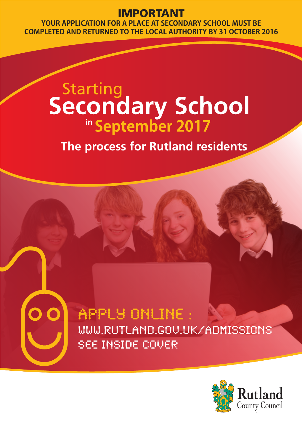 Secondary School Must Be Completed and Returned to the Local Authority by 31 October 2016