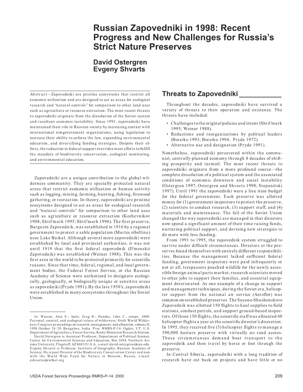 Russian Zapovedniki in 1998: Recent Progress and New Challenges for Russia’S Strict Nature Preserves