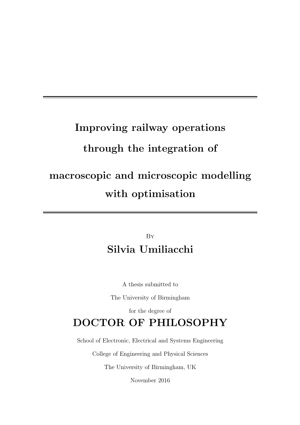 Improving Railway Operations Through the Integration of Macroscopic and Microscopic Modelling with Optimisation