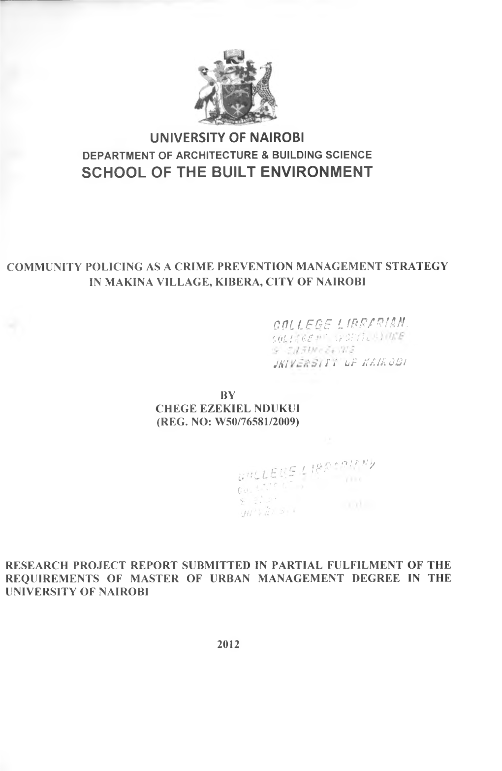 Community Policing As a Crime Prevention Management Strategy in Makina Village, Kibera, City of Nairobi