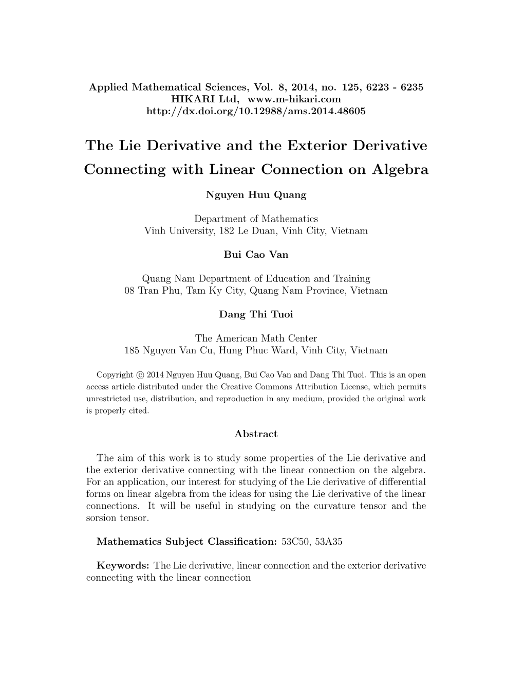 The Lie Derivative and the Exterior Derivative Connecting with Linear Connection on Algebra