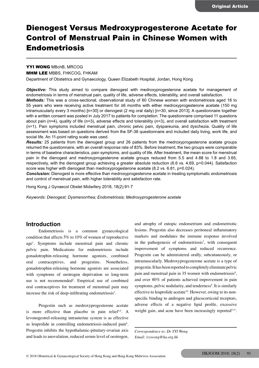 Dienogest Versus Medroxyprogesterone Acetate for Control of Menstrual Pain in Chinese Women with Endometriosis